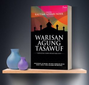 Warisan Agung Tasawuf