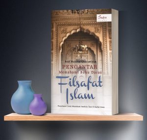 w_Pengantar-Memahami-Daras Pengantar Memahami Buku Daras Filsafat Islam