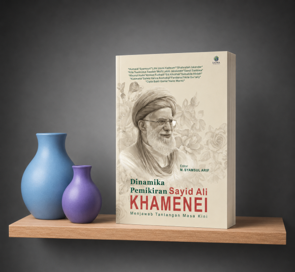 d1805e3f-6583-49a5-98c2-42bfb8aa4d71 (1) Dinamika Pemikiran Sayid Ali Khamenei: Menjawab Tantangan Masa Kini