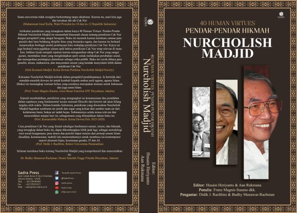 40 HUMAN VIRTUES Pendar-pendar Hikmah Nurcholish Madjid