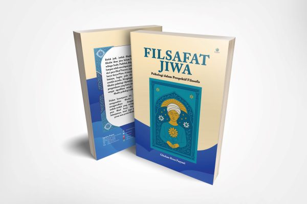 FILSAFAT JIWA: Psikologi dalam Perspektif Filosofis